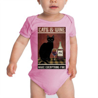 Cat And Wine Make Everithing Fine Poster Vintage Baby Bodysuit | Artistshot