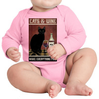 Cat And Wine Make Everithing Fine Poster Vintage Long Sleeve Baby Bodysuit | Artistshot