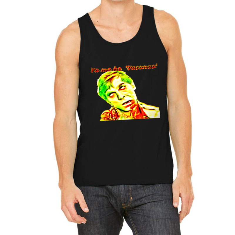 I Have Already Vaccinated 1 Tank Top by GretchenJennie | Artistshot