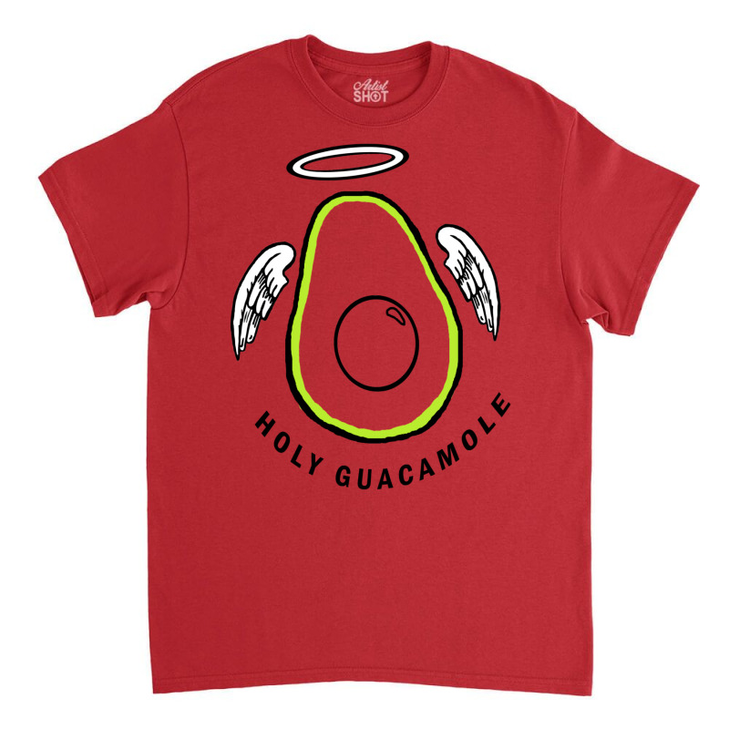 Holy Guacamole Avocado Classic T-shirt by camojafurxhiv | Artistshot