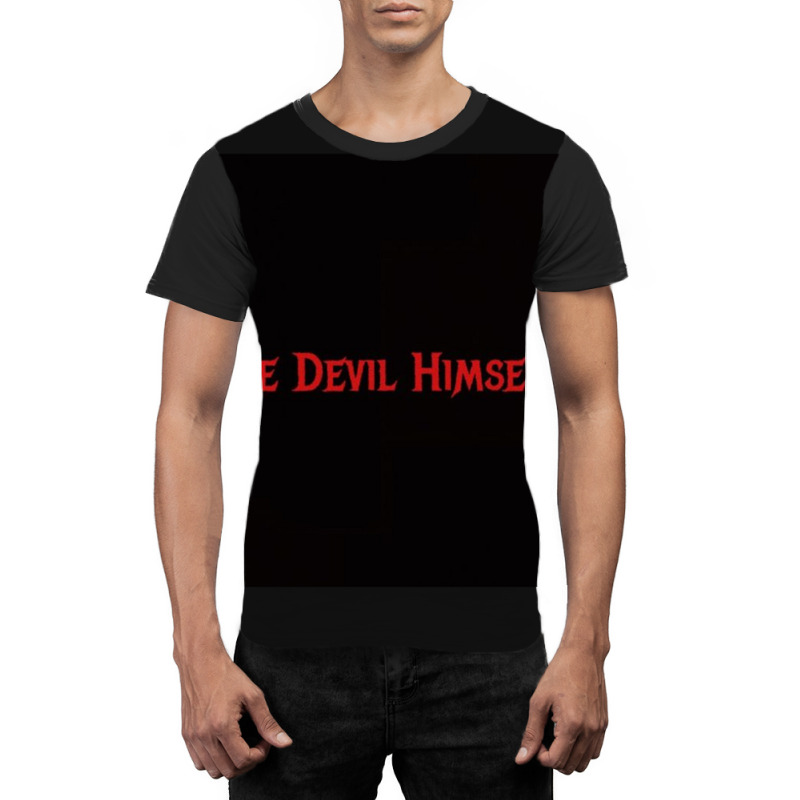 The Devil Himself Graphic T-shirt | Artistshot