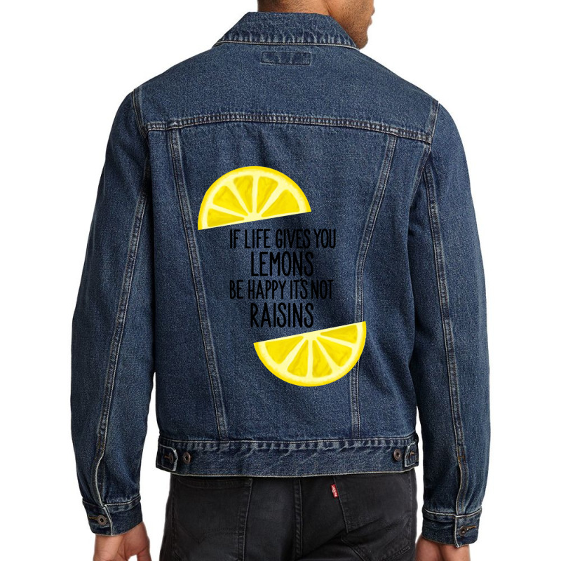 When Life Gives You Lululemon Men Denim Jacket | Artistshot