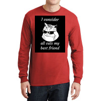 I Consider All Cats My Best Friend Poster 70s Long Sleeve Shirts | Artistshot