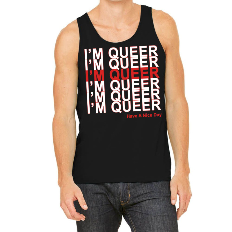 I'm Queer Tank Top | Artistshot