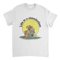 Life Is A Simulation Faded Style Nihilist Design Classic T-shirt | Artistshot