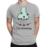 I'm Thinking T-shirt | Artistshot