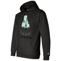 I'm Thinking Champion Hoodie | Artistshot