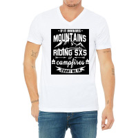 Mountains Riding Sxs Campfires Poster Blue V-neck Tee | Artistshot