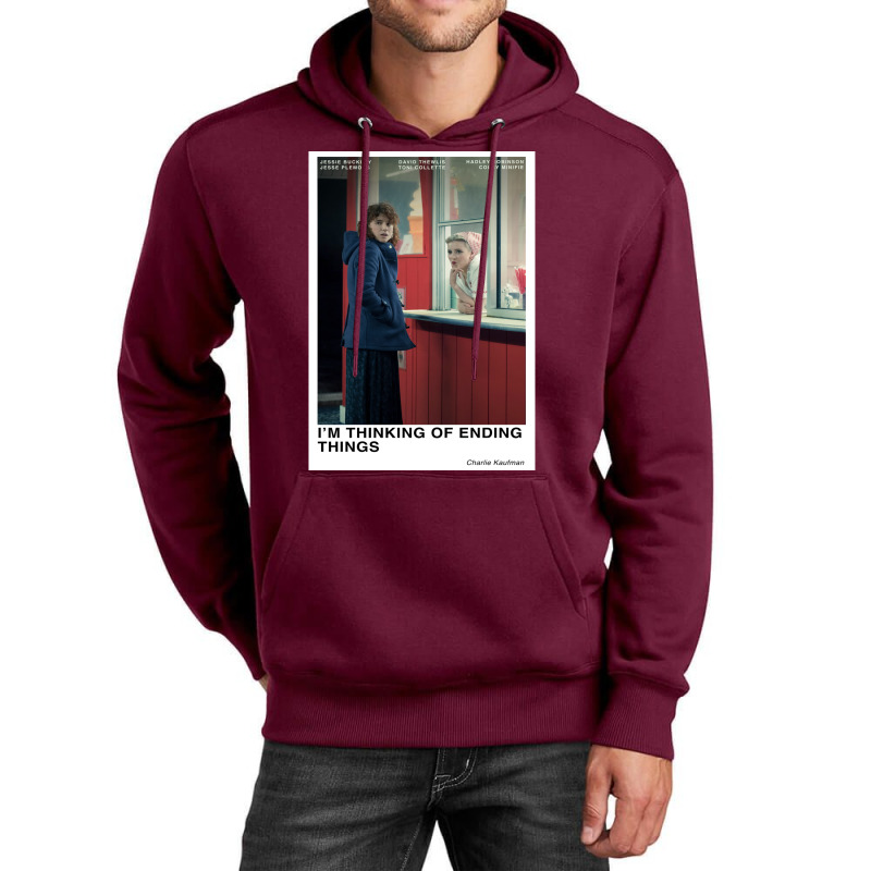 I'm Thinking Of Ending Things Unisex Hoodie | Artistshot