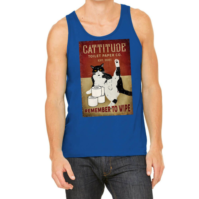 Cattitude Toilet Paper Remenber To Wipe Black Cat Poster Poster Funny Tank Top | Artistshot