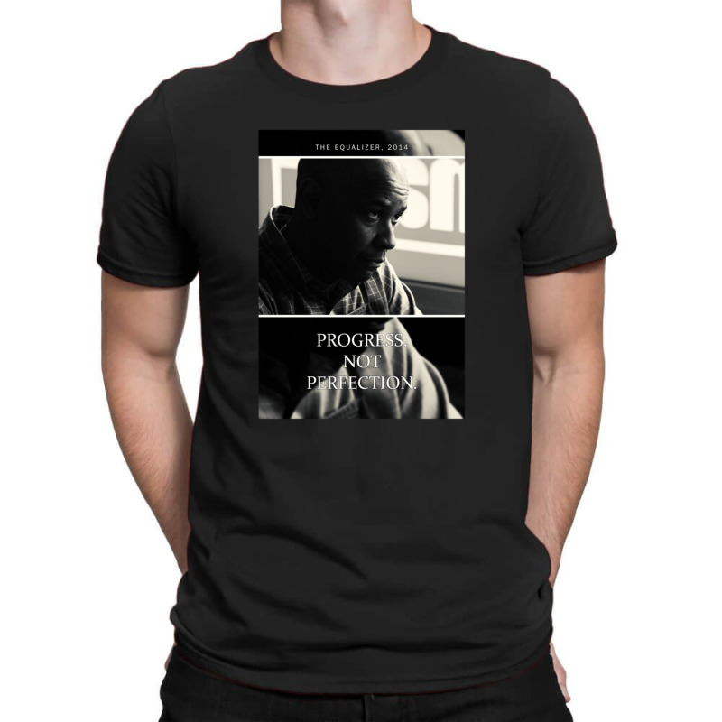 The Equalizer Quote 02 T-shirt | Artistshot