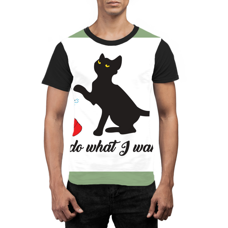 Do What I Want Cup Cute Cat Lovers Poster Hipster Graphic T-shirt by globossterkyc | Artistshot