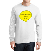 Mindfulness Quotefunny Meditation Quote Long Sleeve Shirts | Artistshot