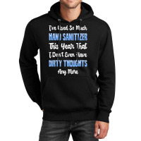 Trending Hand Sanitizer Vs Dirty Thoughts Unisex Hoodie | Artistshot