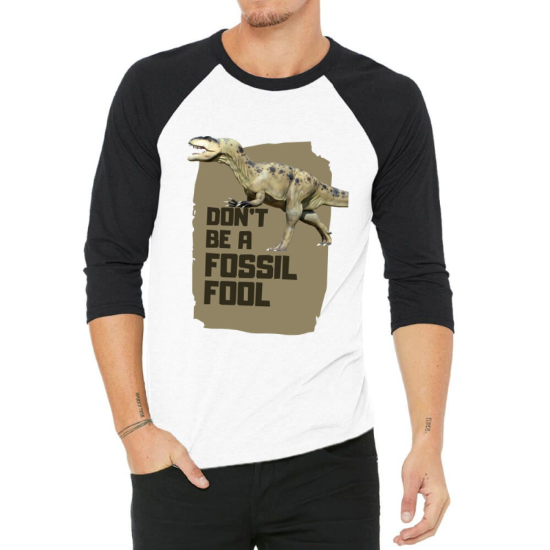 Fossil Fool 3/4 Sleeve Shirt | Artistshot