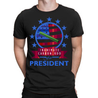 Trending Inanimate Carbon Rod For President T-shirt | Artistshot