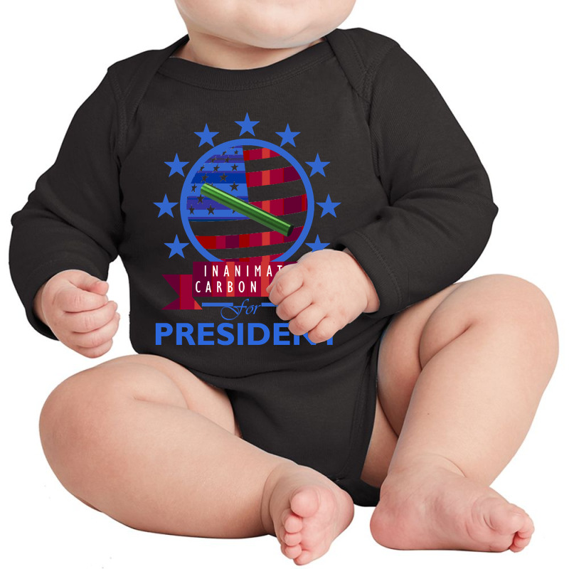 Trending Inanimate Carbon Rod For President Long Sleeve Baby Bodysuit | Artistshot