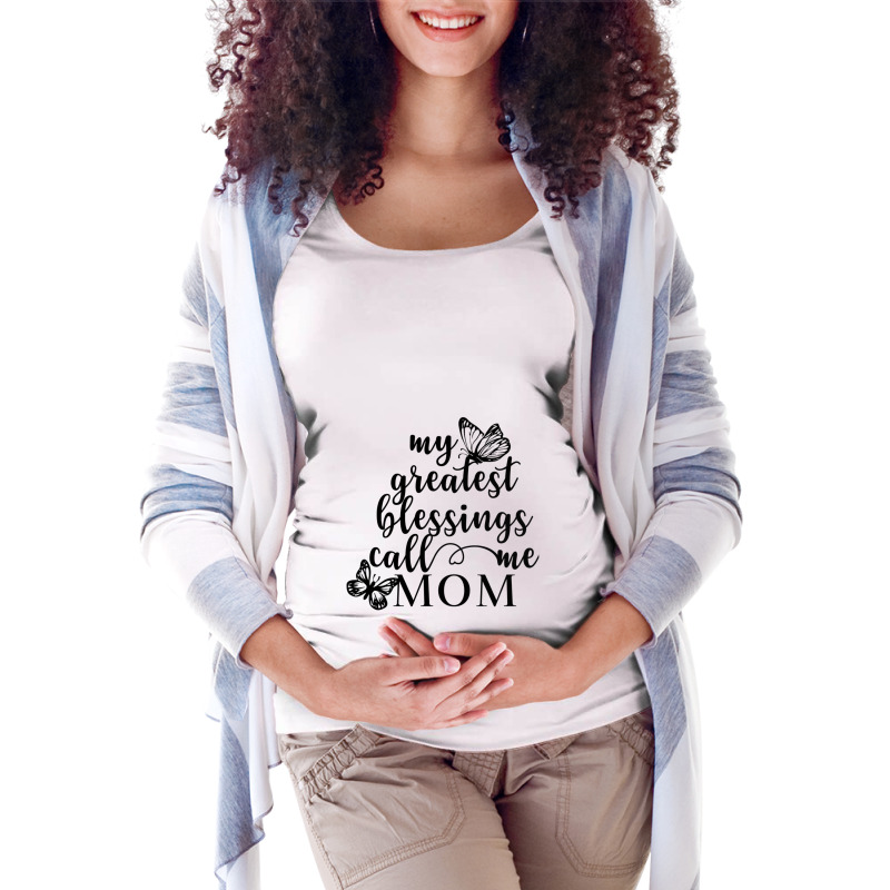 My Greatest Blessings Call Me Mom Maternity Scoop Neck T-shirt by NATASHABARLOW | Artistshot