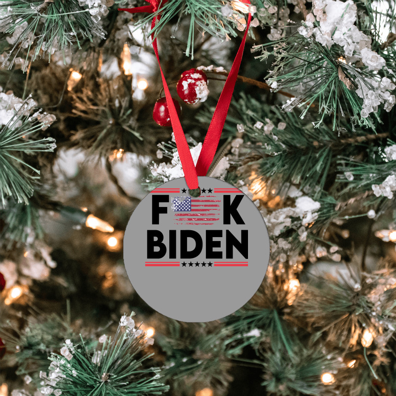 Biden Fk Biggest Idiot Democrats Ever Nominated     Love Ornament by pilatoneinerj | Artistshot