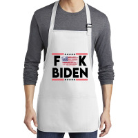 Biden Fk Biggest Idiot Democrats Ever Nominated     Love Medium-length Apron | Artistshot