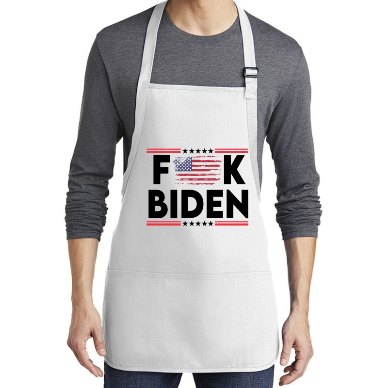 Biden Fk Biggest Idiot Democrats Ever Nominated     Love Medium-Length Apron by pilatoneinerj | Artistshot