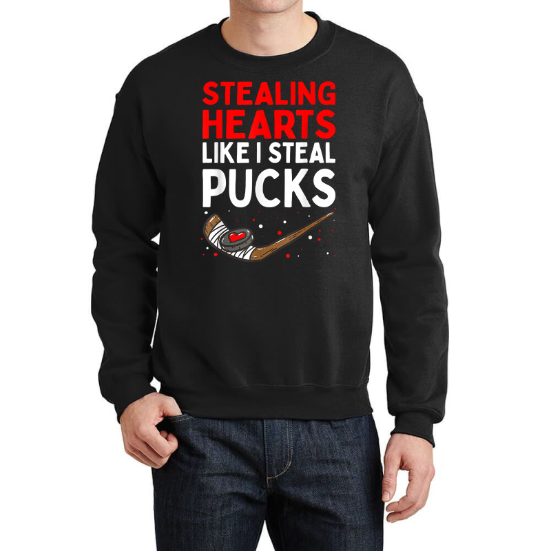 Stealing Heart Like I Steal Pucks Valentines Day Hockey Cute T Shirt Crewneck Sweatshirt | Artistshot