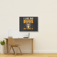 Hot Trend I Like Big Bugs And I Can't Lie Hairy Spider Tarantula Lover Landscape Canvas Print | Artistshot