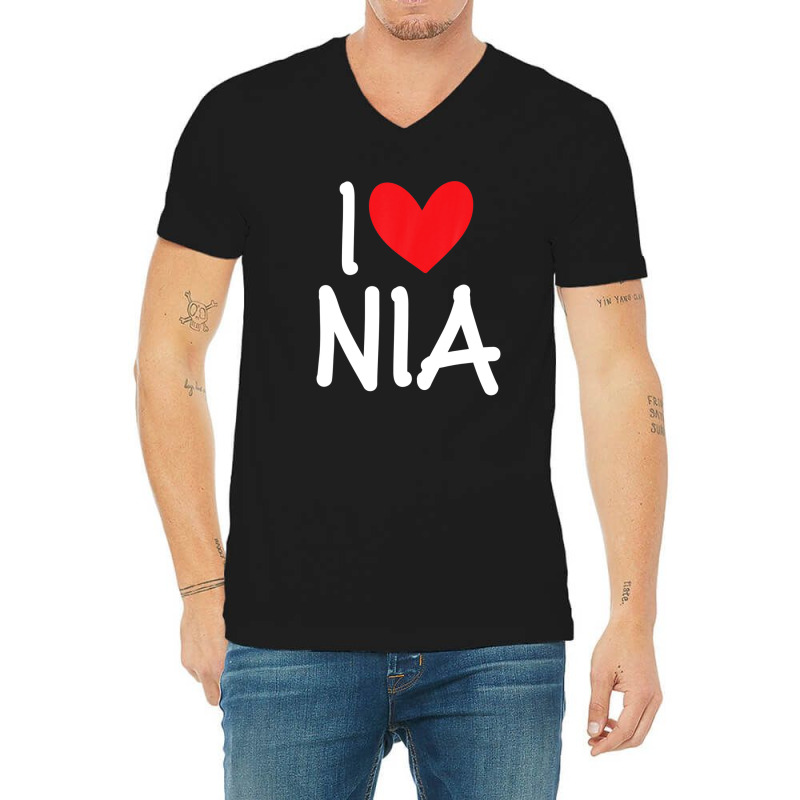 I Love Nia Name Personalized Girl Woman Bff Friend Heart V-neck Tee | Artistshot