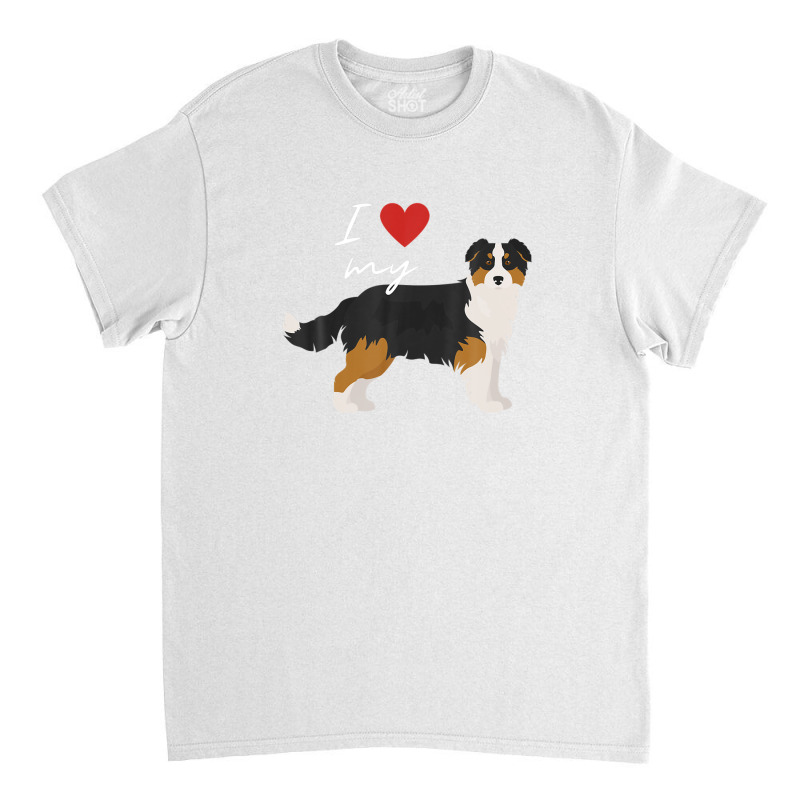 I Love My Black & Tan Australian Shepherd Dog Lover Classic T-shirt by winatadeepood | Artistshot