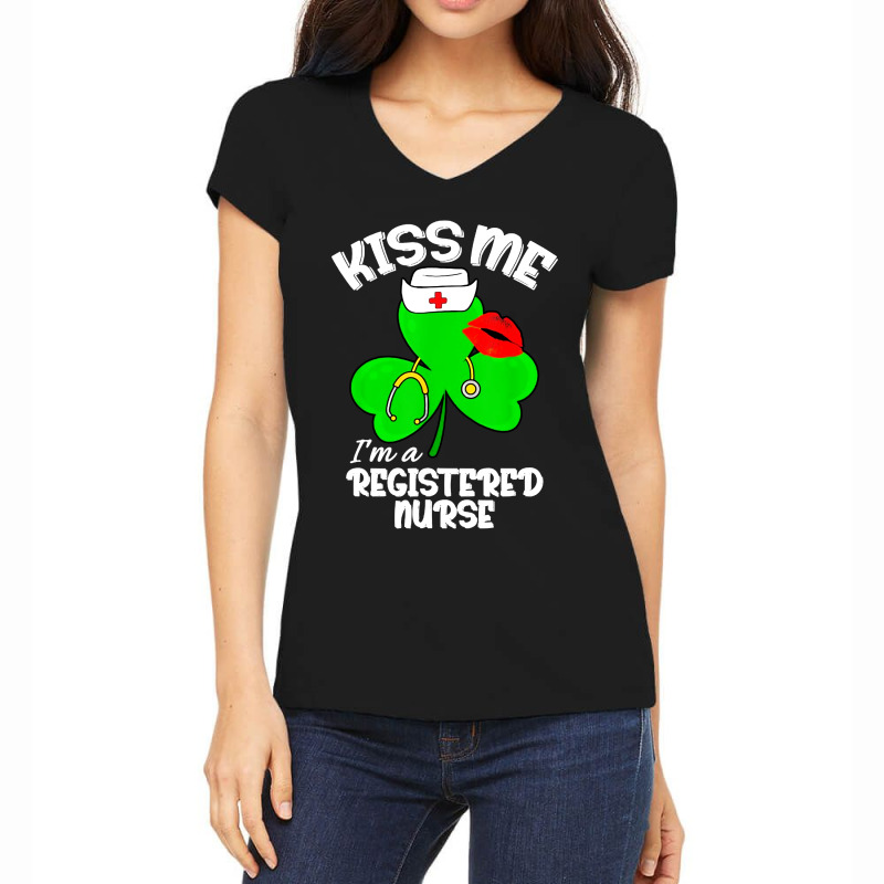 Funny Shamrock Im A Registered Nurse St Patricks Day Lucky Women's V-neck T-shirt | Artistshot