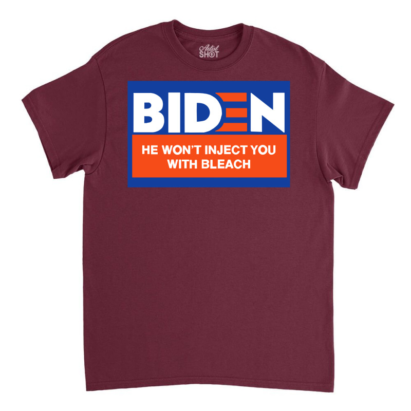 Biden He Wont Inject You With Bleach Active  Red Classic T-shirt | Artistshot