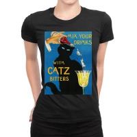 Mix Your Drinks With Catz Cats Bitters Poster Cool Ladies Fitted T-shirt | Artistshot