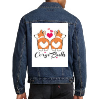 Corgi Butts Funny Dog Poster Funny Men Denim Jacket | Artistshot