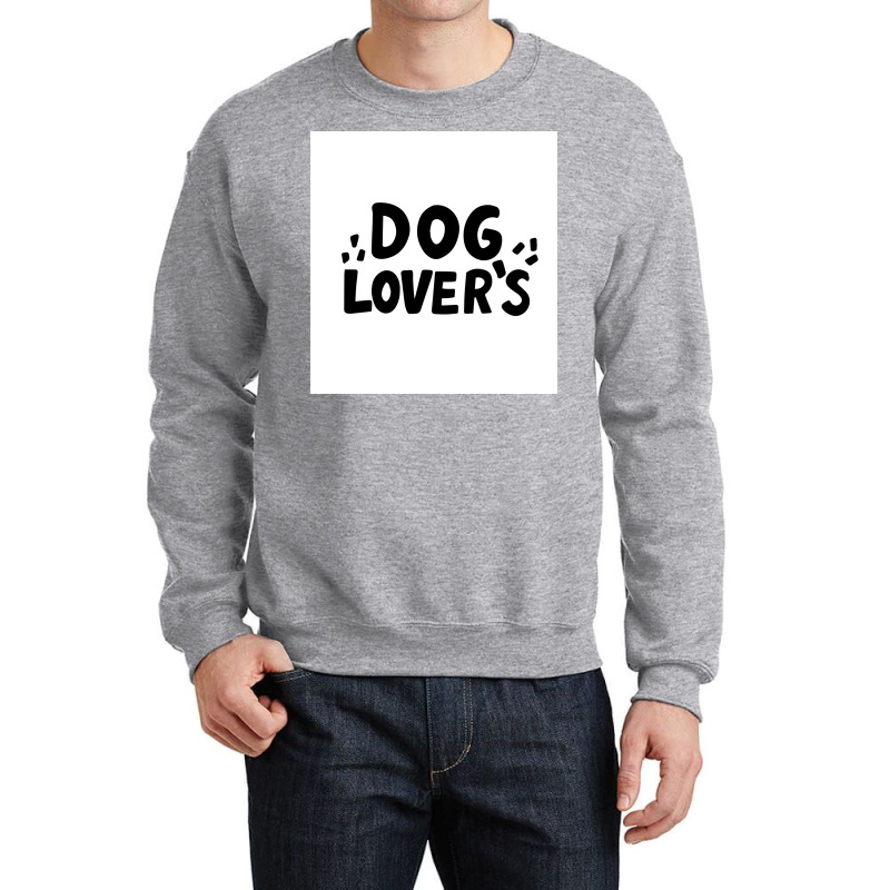 I Love Dogs Poster Stars Funny Crewneck Sweatshirt | Artistshot