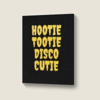 Hootie Tootie Disco Cutie Portrait Canvas Print | Artistshot