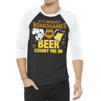 Funny Board Games And Beer Drinking Rpg Game Lover Gift Essential Tshi 3/4 Sleeve Shirt | Artistshot