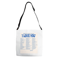 Different Ways To Say I Love You Adjustable Strap Totes | Artistshot