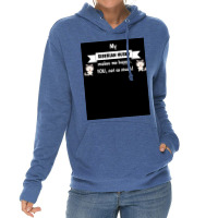 My Siberian Husky Makes Me Happy You Not So Much Funny Gift Idea Poste Lightweight Hoodie | Artistshot