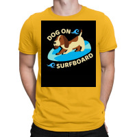 Happy Dog On Surfboard Wave Throw Pillow Tshirt Poster Humor T-shirt | Artistshot