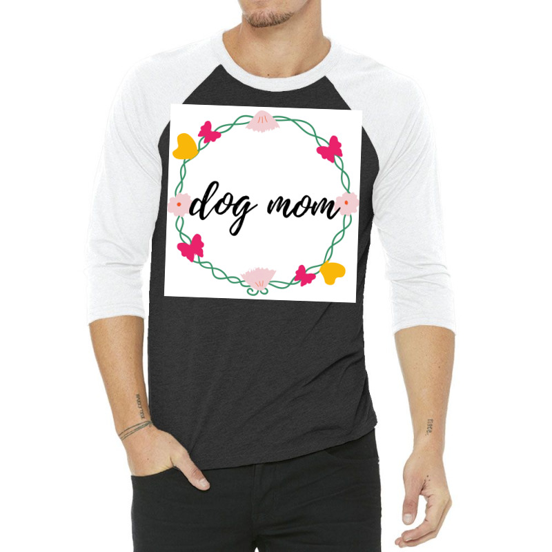 Lovely Dog Mom Poster Nostalgia 3/4 Sleeve Shirt | Artistshot