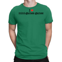 I Love Minigames Games Gaming Classic Tshirt Girl T-shirt | Artistshot