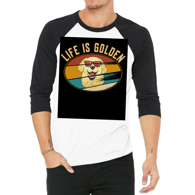 Retro Golden Retriever Life Is Golden Poster 3/4 Sleeve Shirt | Artistshot