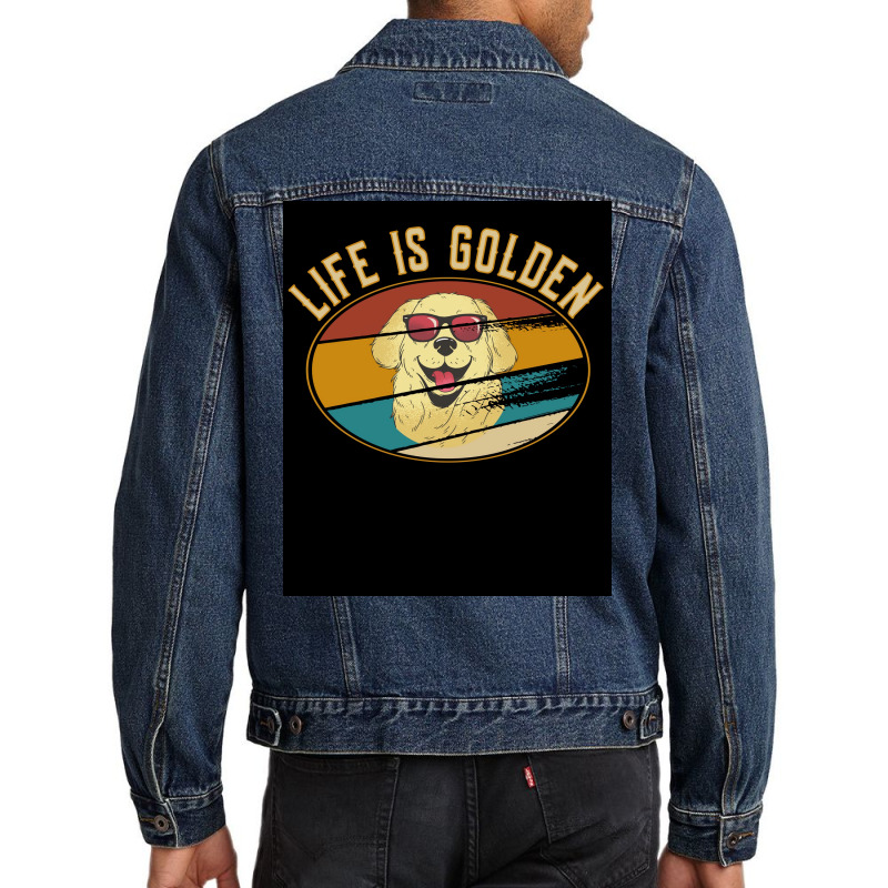 Retro Golden Retriever Life Is Golden Poster Men Denim Jacket | Artistshot