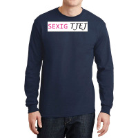 Sexually Tjej  Gift Long Sleeve Shirts | Artistshot