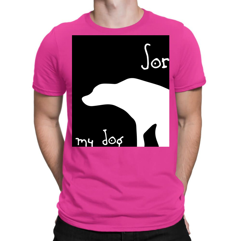 My Dog Was Pooping Poster 80s T-shirt | Artistshot