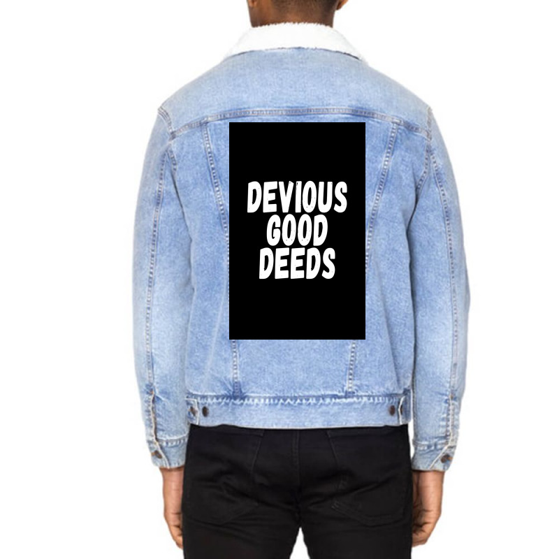 Devius Good Deeds Againt Deviouslick Trend Poster Travel Unisex Sherpa-lined Denim Jacket | Artistshot