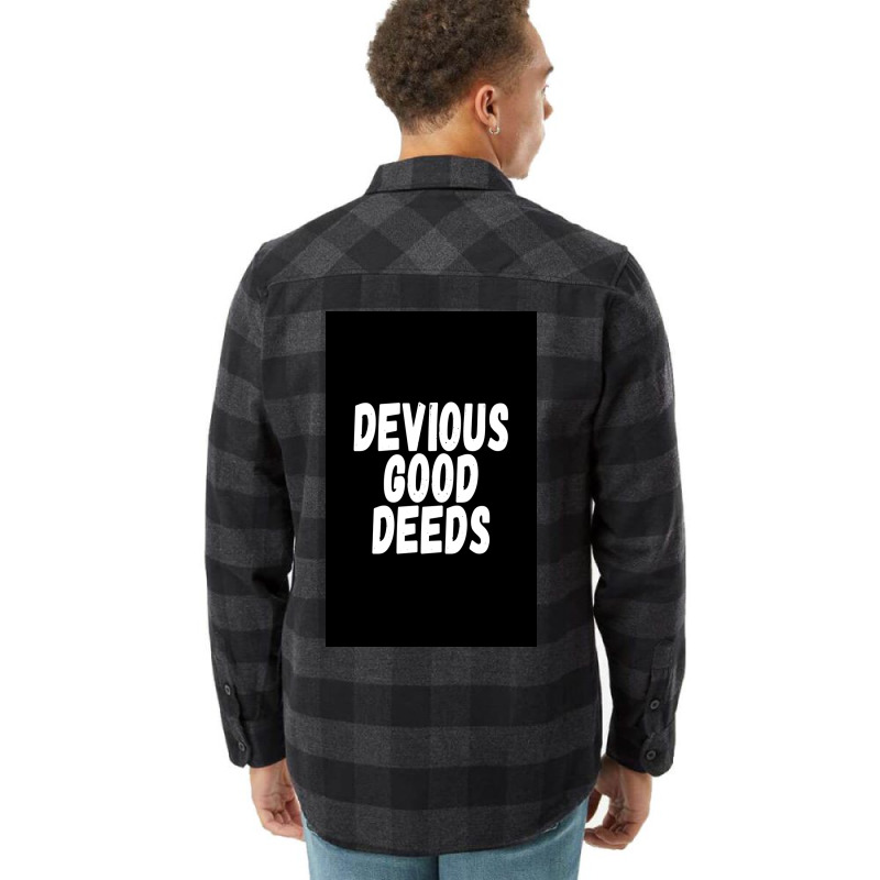 Devius Good Deeds Againt Deviouslick Trend Poster Travel Flannel Shirt | Artistshot