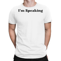 Im Speaking   Blue T-shirt | Artistshot