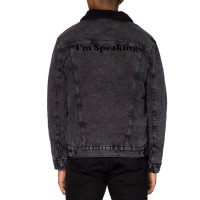 Im Speaking   Blue Unisex Sherpa-lined Denim Jacket | Artistshot