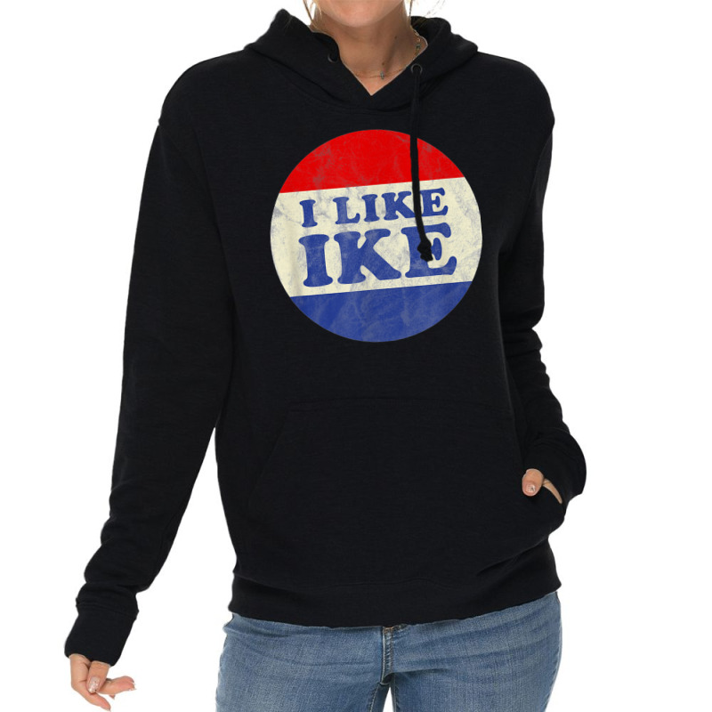 I Like Ike Political Button Vintage Distressed   Green Lightweight Hoodie | Artistshot